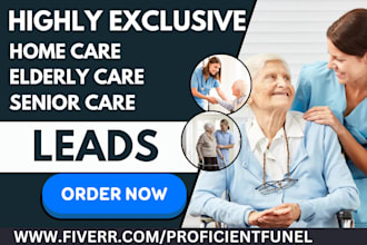 generate home care leads medicare elderly care medical healthcare leads via ghl