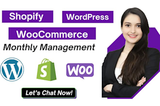 manage your shopify and wordpress woo commerce monthly