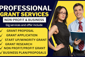 write grant proposals, applications, business plan, pitch deck as a grant writer