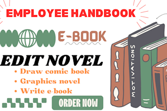 write employee handbook edit novel write ebook draw comic book graphics novel