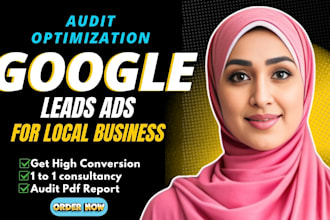 audit and optimize google ads adword ppc campaign for local business