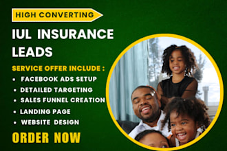 iul insurance insurance website insurance leads iul leads life insurance