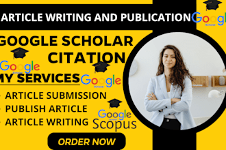 do article writing and publish on google scholar, indexed journal, scopus