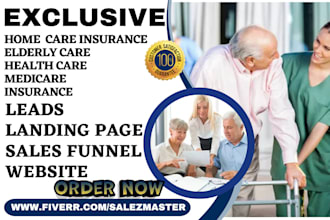 generate home care insurance lead health care  senior care lead medicare website
