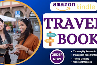 write amazon kindle travel book ebook writer ghostwriter travel book writing pdf