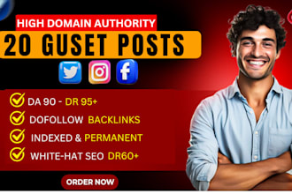 publish 5 dofollow guest posts on da 70 to 90