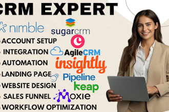 setup insightly, sugarcrm, bitrix24,agile CRM, keap, nimble ,copper CRM, moxie