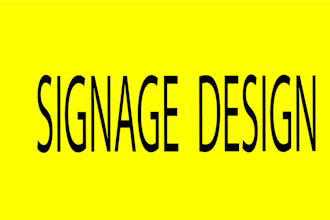 design billboard, yard sign, signage, sign board, outdoor ads, or vinyl banner