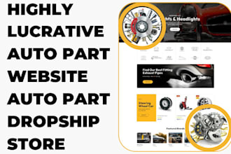 design highly lucrative auto part website auto part store auto part dropshipping