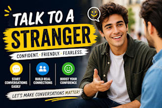 talk to stranger and lonely person