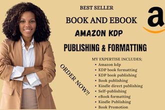 format, publish, promote your book on amazon and kindle KDP