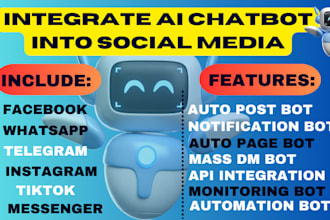 integrate custom chatbot to facebook,website bot, auto post bot,notification bot
