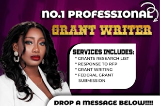 provide a detailed grant proposal, grant writing, grant research, business plan