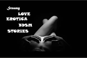 be your steamy romance bdsm erotic kinks ghost writer