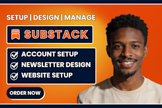 setup substack account design substack newsletter manage substack post promotion