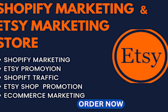 do shopify marketing, esty promotion to boost shopify sales and etsy sales