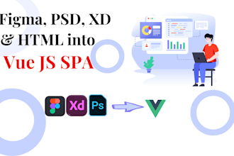 convert figma, xd, psd, and html into vue js spa