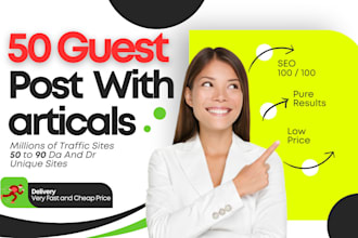 provide 50 high da guest post with SEO dofollow