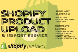 provide shopify product upload and listing services