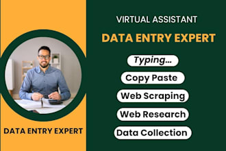 be your reliable virtual assistant for data entry, web research, copy paste, etc