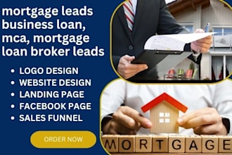 generate mortgage leads business loan, mca, mortgage loan broker leads