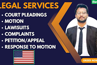 draft legal motion, legal complaint, legal appeal, lawsuit, legal documents