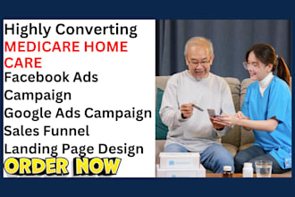 generate converting homecare leads medicare leads landing page sales funnel