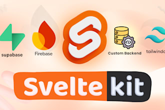 build app with sveltekit and supabase, sveltekit and firebase, tailwindcss