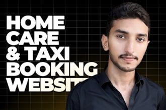 build home care website and taxi booking website with wordpress element
