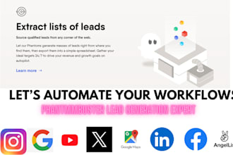 be your phantombuster guru for automate workflows