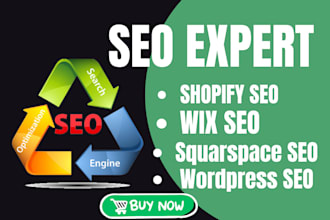 do SEO for shopify, wix, wordpress, squarespace, ecommerce store optimization