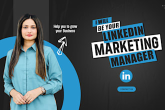 be your linkedin marketing manager