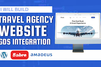 build travel agency website with gds api payment integration, amadeus, sabre api