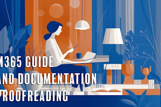 proofread enhance and optimize your documents with my broad m365 expertise
