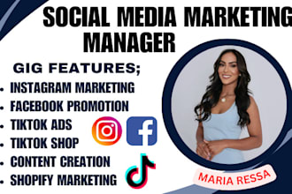 be your social media marketing manager, instagram marketing,tiktok,shopify sales