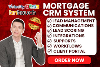setup mortgage CRM mortgage coach velocify simplenexus calyx bntouch zoho crm