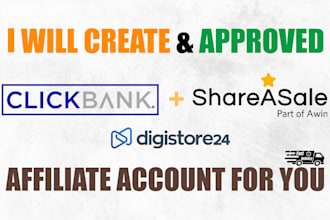 create verified clickbank or digistore affiliate account for you