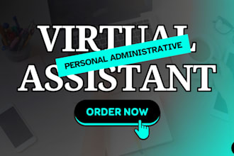 be your personal and business virtual assistant