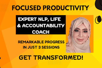 be your nlp, life and accountability coach to pave way for your success