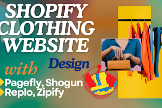 design shopify clothing website using pagefly, shogun, replo, zipify