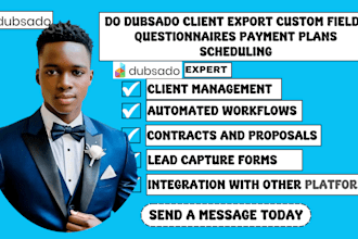 do dubsado client export custom fields questionnaires payment plans scheduling