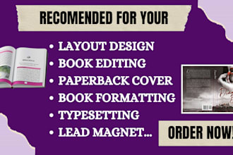 do book editing and formatting, paperback design, book layout design, kdp ebook