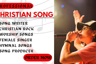 produce a professional female christian song for your worship service