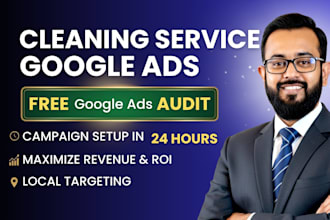 setup google ads for your cleaning service