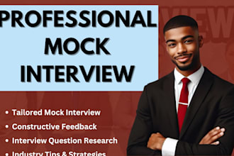 conduct mock interview coaching with detailed feedback for your new job