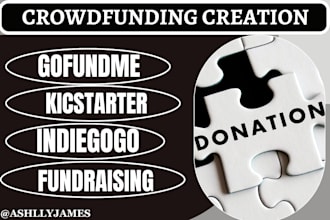 create crowdfunding campaign kickstarter, gofundme, indiegogo fundrasing charity
