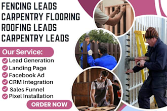 generate fencing leads carpentry flooring leads roofing leads contractor leads
