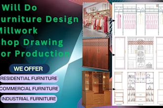 do furniture design millwork and shop drawing for production
