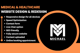 design or redesign medical, healthcare, dental, hospital, clinic website