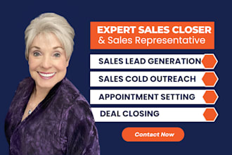 be your expert sales closer, appointment setter, and sales representative
